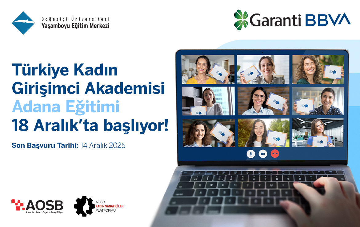 Türkiye Kadın Girişimci Akademisi Adana’da başlıyor!